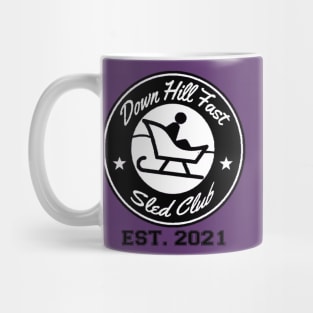 Down Hill Fast 2 Mug